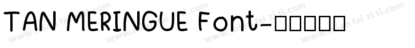 TAN MERINGUE Font字体转换